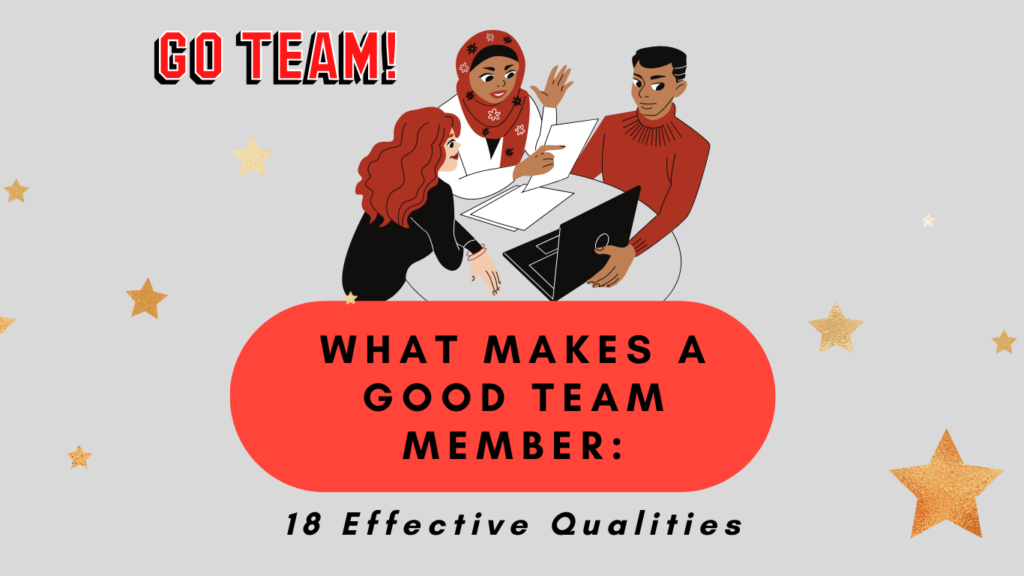 Illustration of What Makes a Good Team Member: 21 Effective Qualities